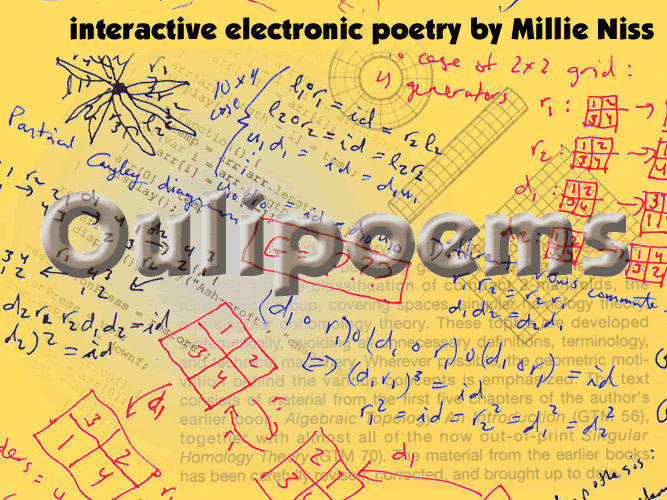 Screen caption of “Oulipoems” by Millie Niss with Martha Deed. Mustard background with a lot of different texts in blue, black, and red. On top of everything is the title of the poem "Oulipoems."
