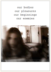 Screen capture of “Snaps” by Dirk Hine. White background, a square picture in the middle with a girl in a living room facing front. The girl’s face is hazy and unidentifiable. Text: “our bodies/ our pleasures/ our beginnings/ our enemies”.