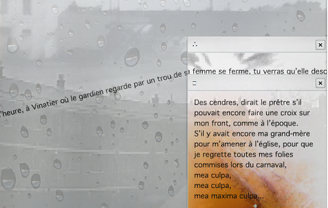 Raindrop covered gray buildings as background with a chatbox with text on the foreground. Text: Des cendres, drait le pretre s'il / pouvait encore faire une croix sur / mon front, comme a l'epoque. / S'il y avait encore ma grand-mere / pur m'amener a l'eglise, pour que / je regrette toutes mes folies / commises lors du carnaval, / mea culpa, / mea culpa / mea maxima culpa..."