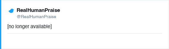 Tweet by @RealHumanPraise (no longer available)