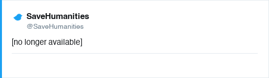 Tweet by @SaveHumanities (no longer available)