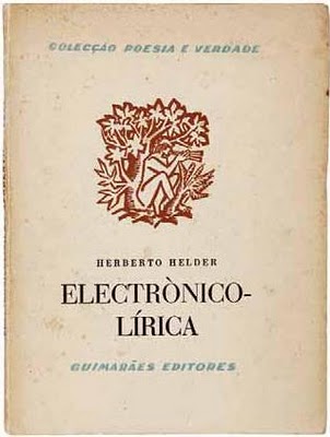 Electrónicolírica por Herberto Helder y PO.EX Combinatorics