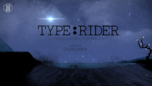 Type:Rider by Cosmografik
